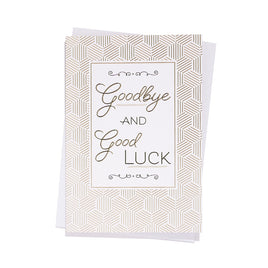 Goodbye & Good Luck Card